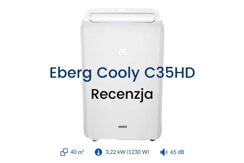 Klimatyzator Eberg Cooly C35HD recenzja