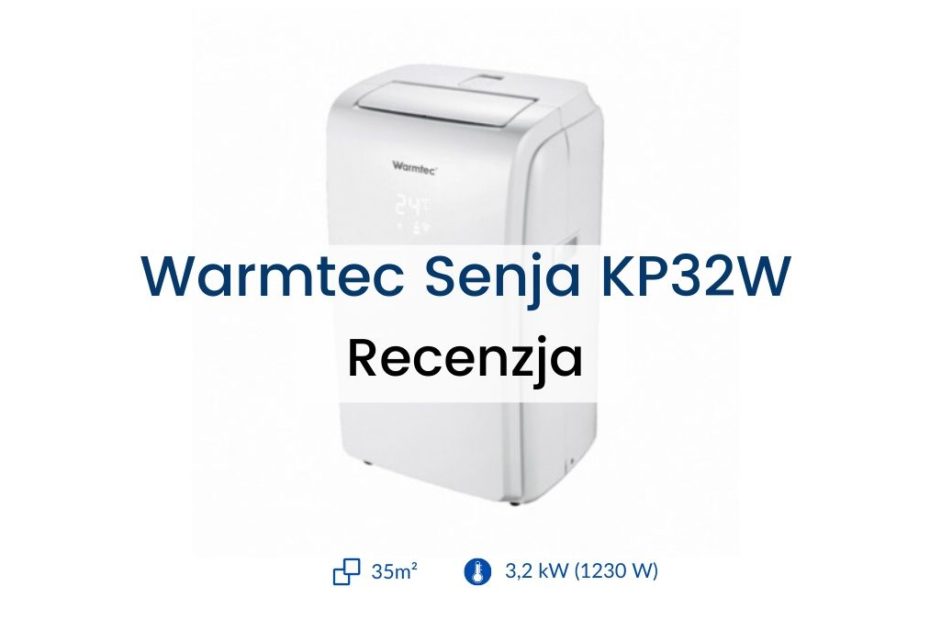 Klimatyzator Warmtec Senja KP32W recenzja