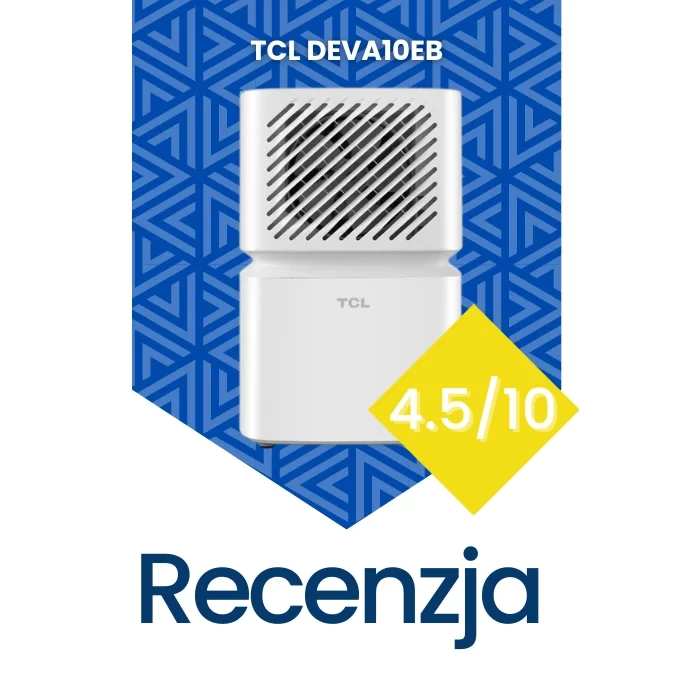 osuszacz powietrza tcl deva10eb recenzja