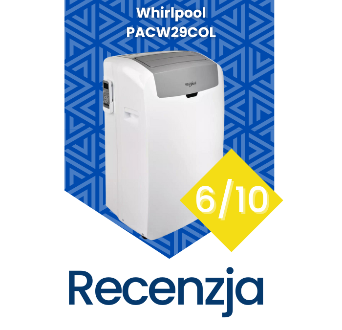 Recenzja Klimatyzatora Whirlpool PACW29COL
